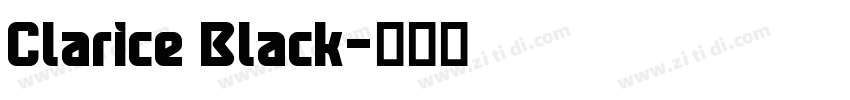 Clarice Black字体转换 Clarice Black字体转换